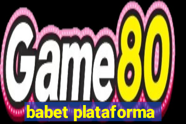 babet plataforma